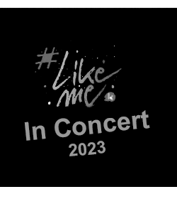 #LikeMe In Concert 2023